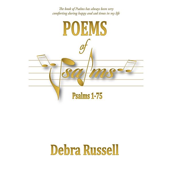 Poems of Psalms 1-75, Debra Russell
