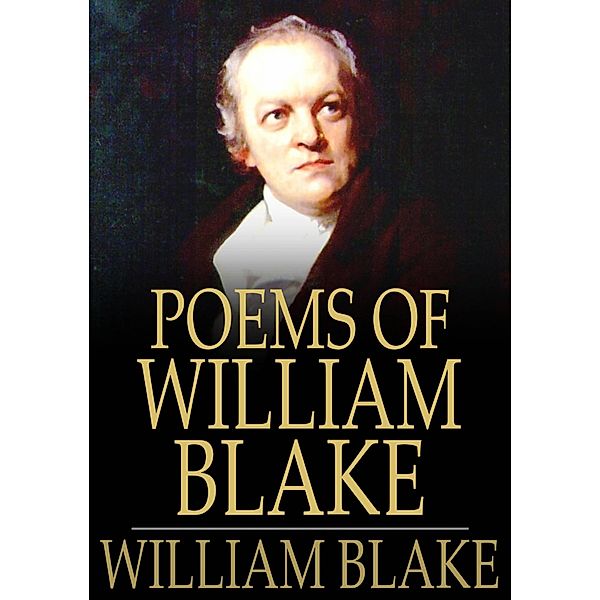 Poems of William Blake / The Floating Press, William Blake