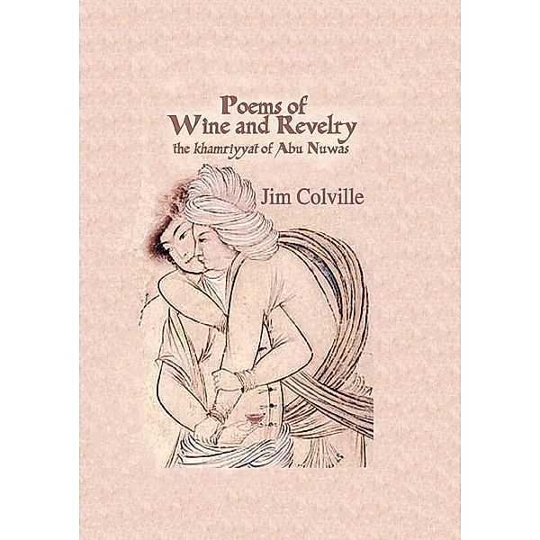 Poems Of Wine & Revelry, Colville