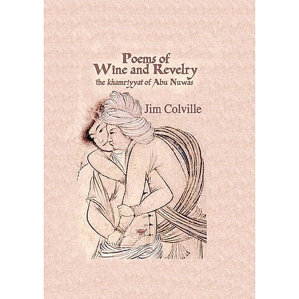 Poems Of Wine & Revelry, Colville