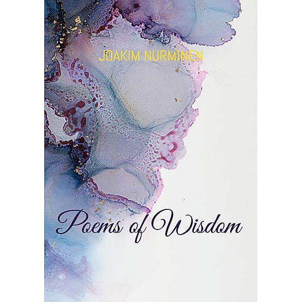 Poems of Wisdom, Joakim Nurminen
