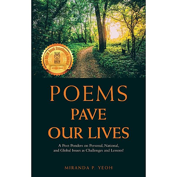 Poems Pave Our Lives, Miranda P. Yeoh