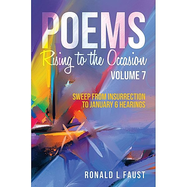 Poems Rising to the Occasion, Ronald L Faust