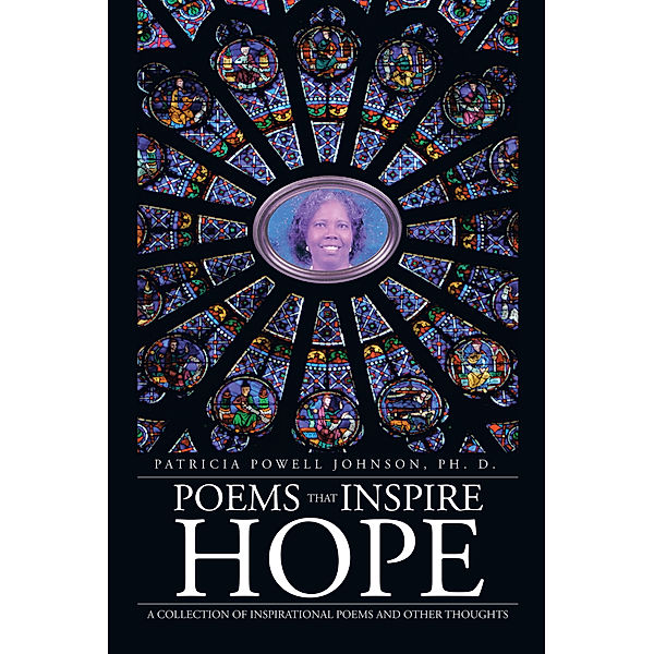 Poems That Inspire Hope, Patricia Powell Johnson PhD