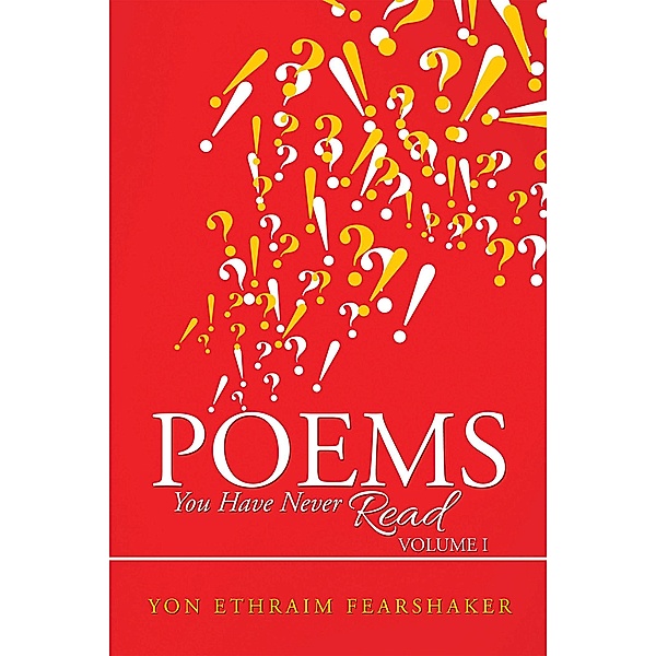Poems You Have Never Read, Yon Ethraim Fearshaker