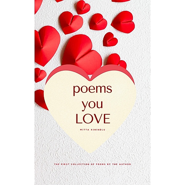 Poems You Love, Mitta Xinindlu
