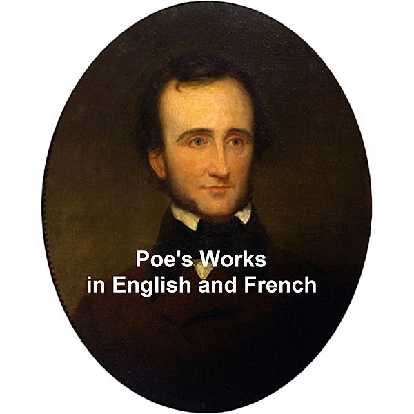Poe's Works in English and in French, Edgar Allan Poe