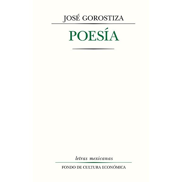 Poesía, José Gorostiza