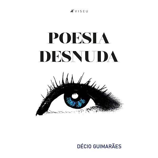 Poesia desnuda, Décio Guimarães