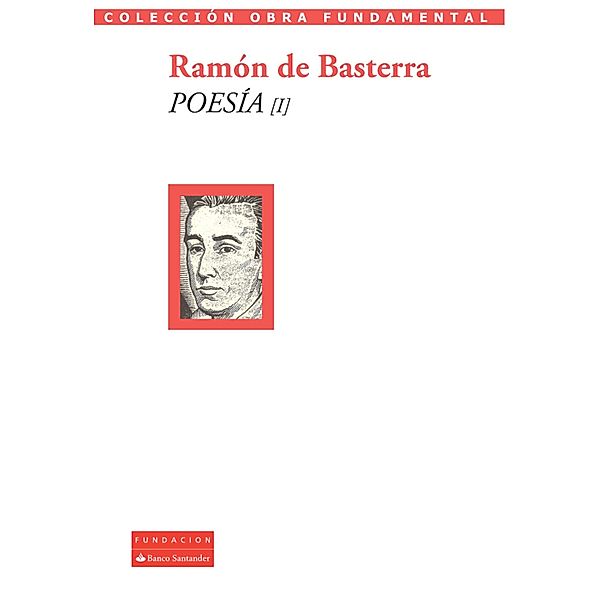 Poesía I / Colección Obra Fundamental, Ramón de Basterra