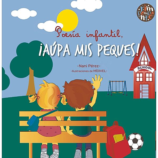 Poesía infantil, ¡Aúpa mis peques!, Nani Pérez