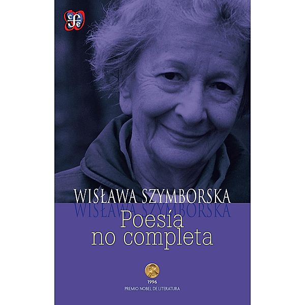 Poesía no completa, Wislawa Szymborska