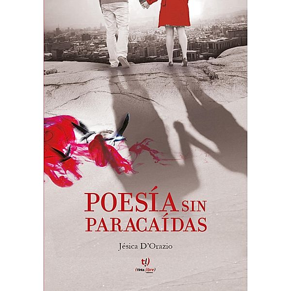 Poesía sin paracaídas, Jesica Dorazio