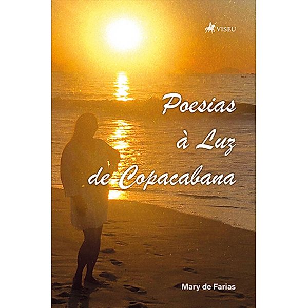 Poesias à Luz de Copacabana, Mary de Farias