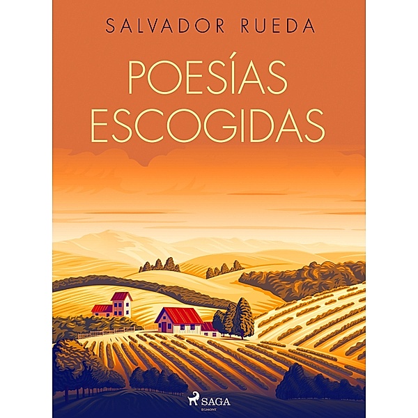 Poesías escogidas, Salvador Rueda