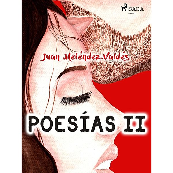 Poesías II, Juan Meléndez Valdés