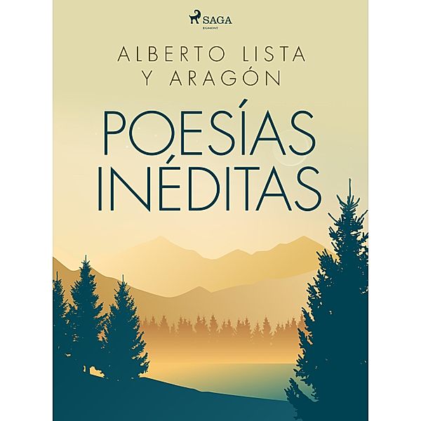 Poesías Inéditas, Alberto Lista y Aragón