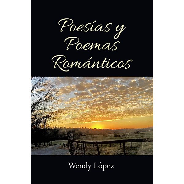 Poesias y Poemas Romanticos, Wendy Lopez