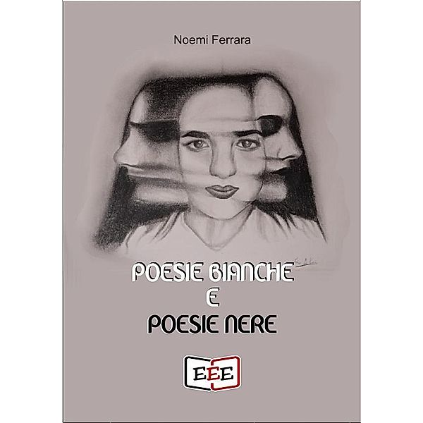 Poesie bianche e poesie nere / Poesis Bd.35, Noemi Ferrara