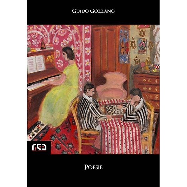 Poesie / Classici Bd.13, Guido Gozzano
