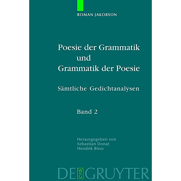 Poesie der Grammatik und Grammatik der Poesie, 2 Bde., Roman Jakobson