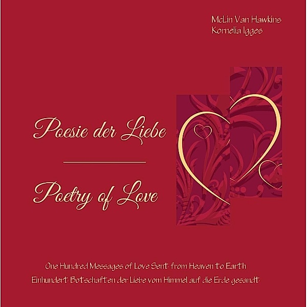 Poesie der Liebe - Poetry of Love, McLin Van Hawkins, Kornelia Igges