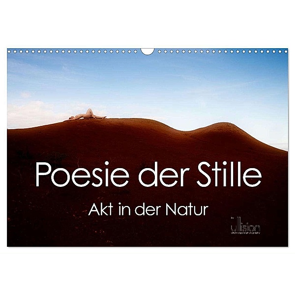 Poesie der Stille - Akt in der Natur (Wandkalender 2024 DIN A3 quer), CALVENDO Monatskalender, Calvendo, Ulrich Allgaier / ullision
