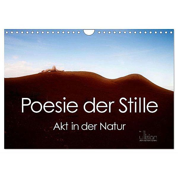 Poesie der Stille - Akt in der Natur (Wandkalender 2024 DIN A4 quer), CALVENDO Monatskalender, Calvendo, Ulrich Allgaier / ullision