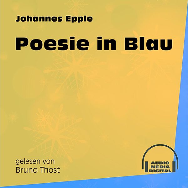 Poesie in Blau, Johannes Eppler