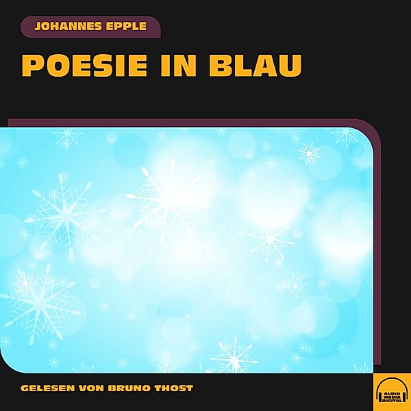 Poesie in Blau, Johannes Epple