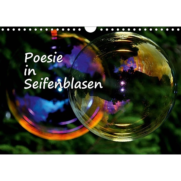 Poesie in Seifenblasen (Wandkalender 2020 DIN A4 quer), Eduard Tkocz