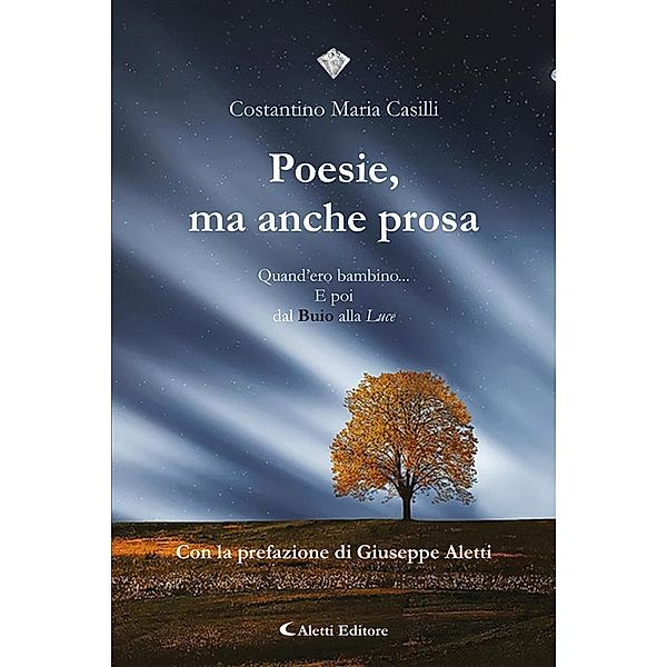 Poesie, ma anche prosa, Costantino Maria Casilli