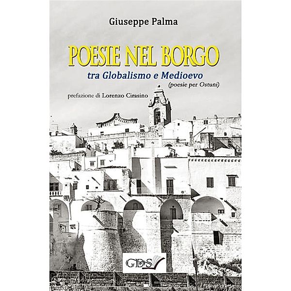 Poesie nel Borgo tra Globalismo e Medioevo, Giuseppe Palma