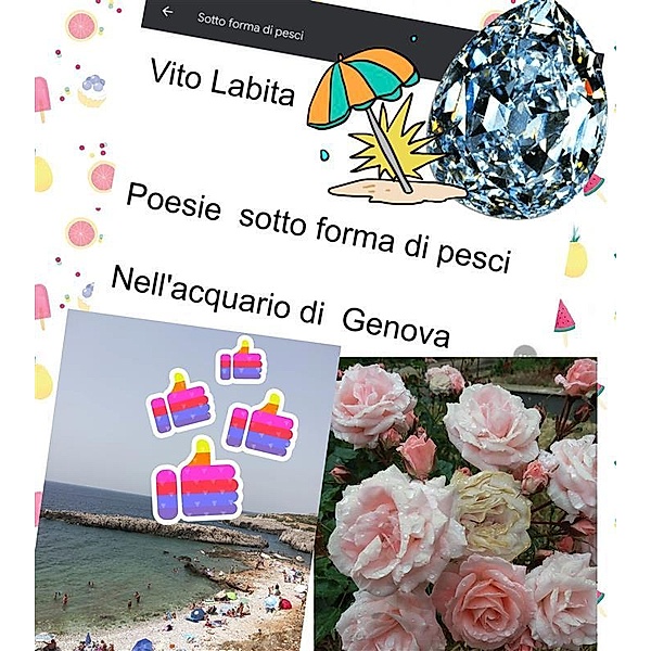 Poesie sotto forma di pesci nell'acquario di Genova, Labita Vito