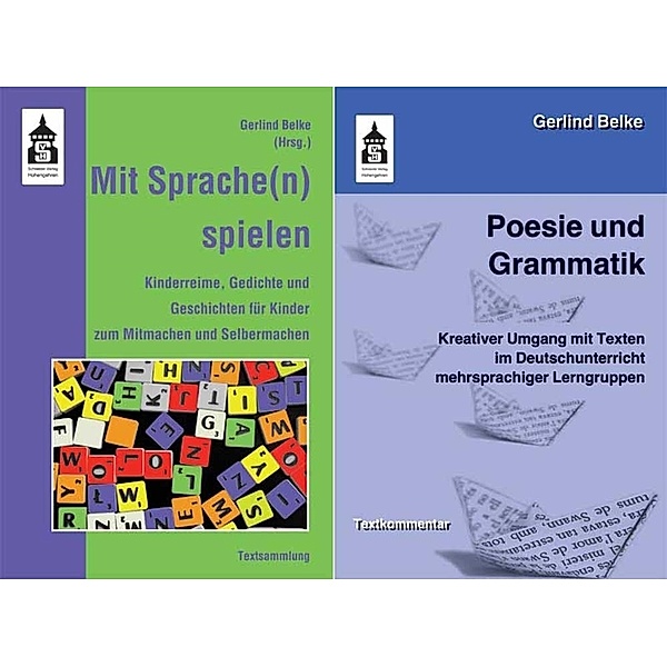 Poesie und Grammatik. Mit Sprache(n) spielen, 2 Bde., Gerlind Belke