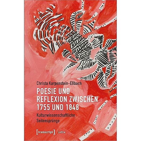 Poesie und Reflexion zwischen 1755 und 1848, Christa Karpenstein-Eßbach