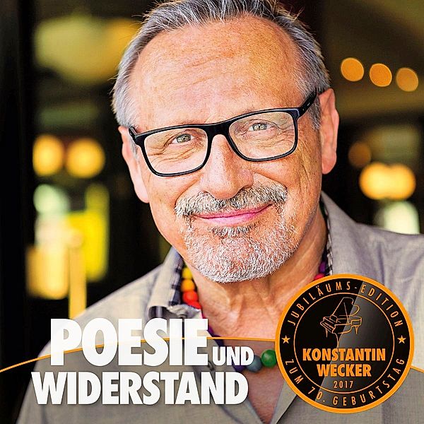 Poesie und Widerstand, Konstantin Wecker