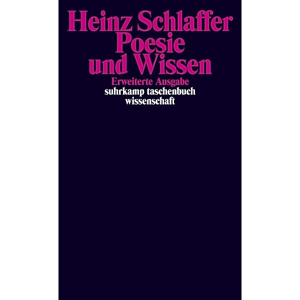 Poesie und Wissen, Heinz Schlaffer