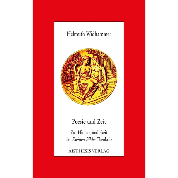 Poesie und Zeit, Helmuth Widhammer