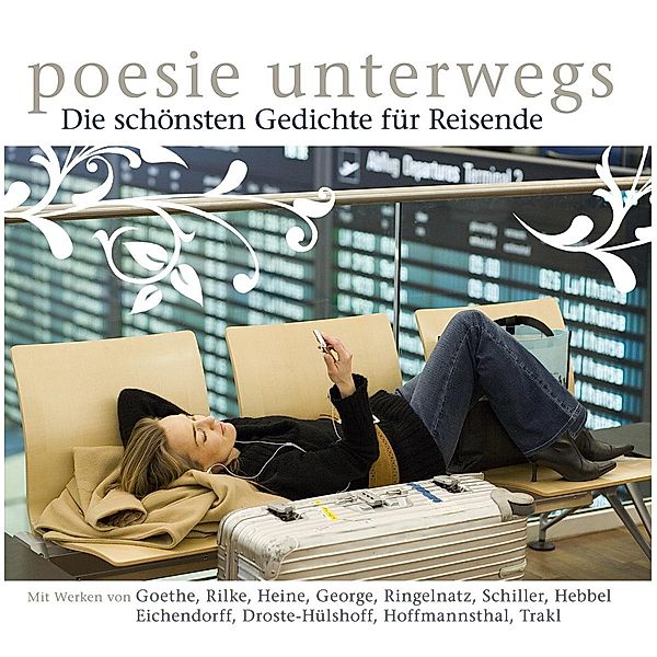 Poesie unterwegs, 1 Audio-CD, Various