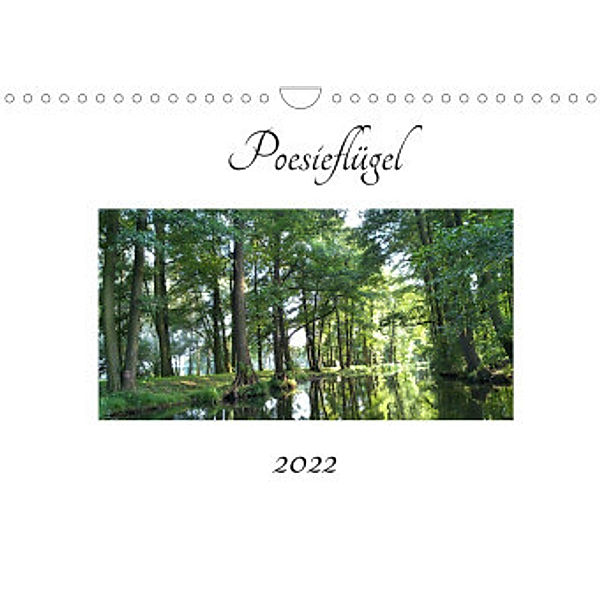 Poesieflügel 2022 (Wandkalender 2022 DIN A4 quer), Grit Roß / Poesieflügel