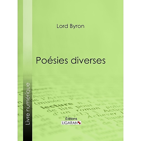 Poésies diverses, Ligaran, Lord Byron