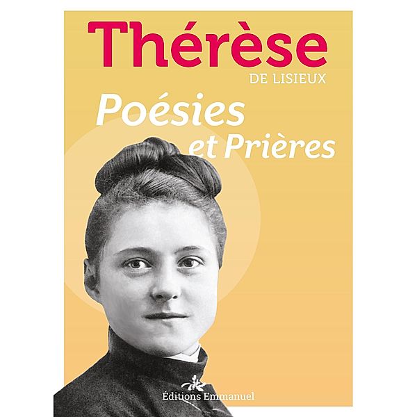 Poésies et prières, Ste Thérèse de Lisieux