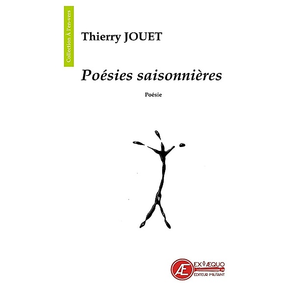 Poésies saisonnières, Thierry Jouet