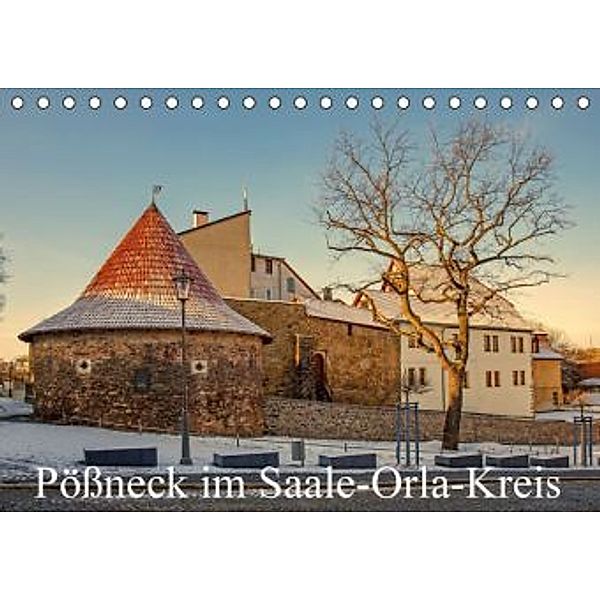 Pößneck im Saale-Orla-Kreis (Tischkalender 2016 DIN A5 quer), M.Dietsch