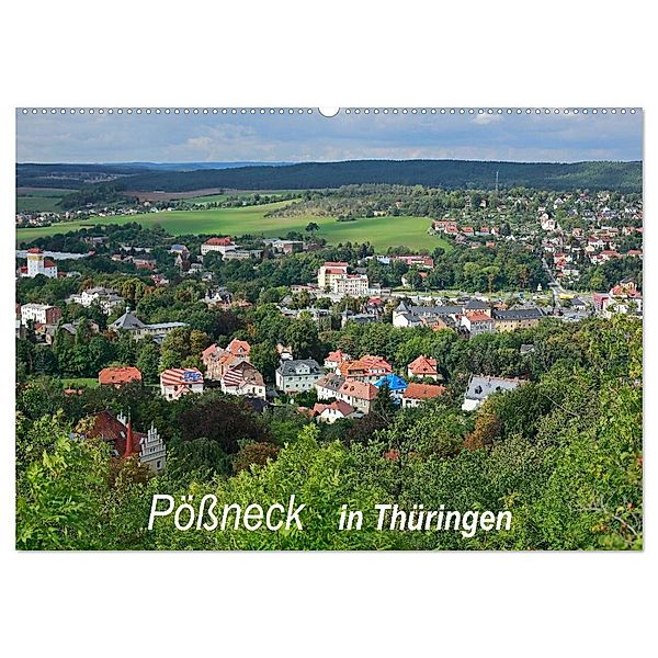 Pößneck in Thüringen (Wandkalender 2025 DIN A2 quer), CALVENDO Monatskalender, Calvendo, M.Dietsch