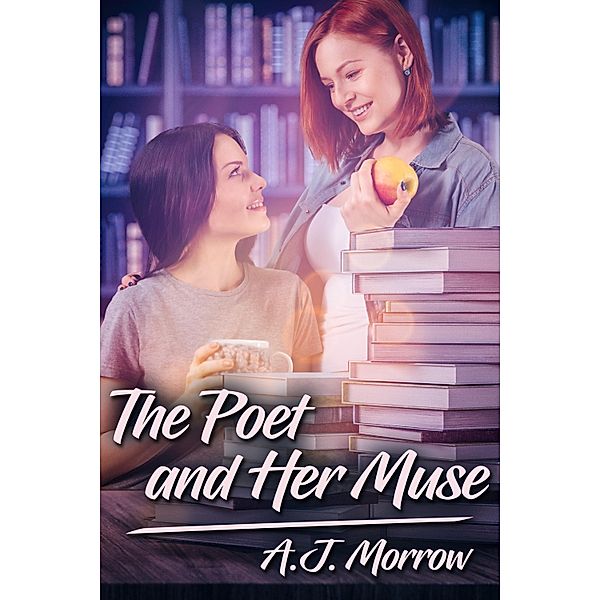 Poet and Her Muse / JMS Books LLC, A. J. Morrow