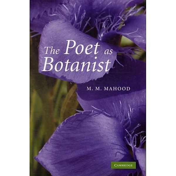Poet as Botanist, M. M. Mahood