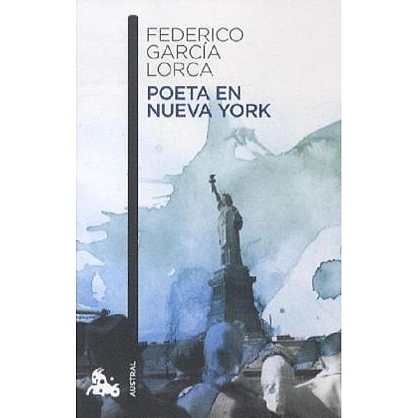 Poeta En Nueva York, Federico García Lorca