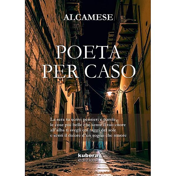 Poeta per caso, Alcamese